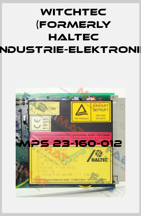 MPS 23-160-012 Witchtec (formerly HALTEC Industrie-Elektronik)