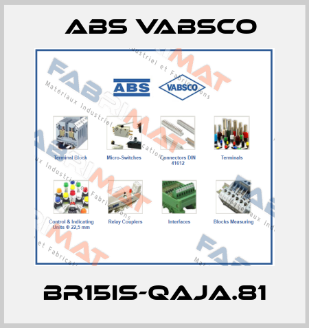 BR15IS-QAJA.81 ABS Vabsco