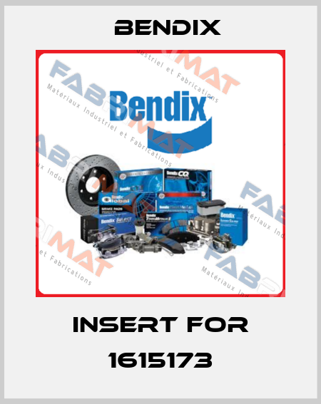 Insert for 1615173 Bendix