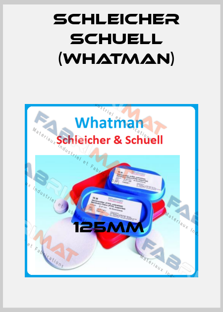 125MM  Schleicher Schuell (Whatman)