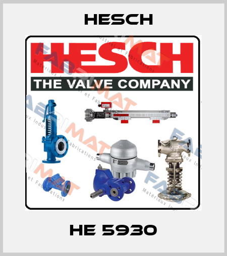 HE 5930 Hesch