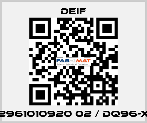 2961010920 02 / DQ96-x Deif