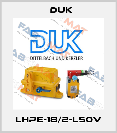 LHPE-18/2-L50V DUK