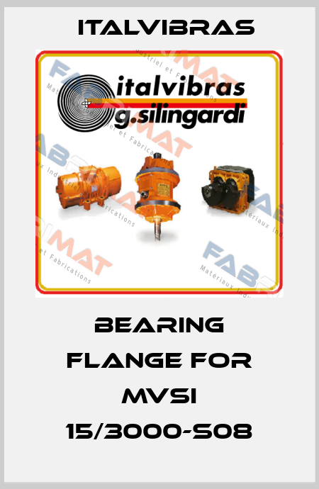Bearing flange for MVSI 15/3000-S08 Italvibras