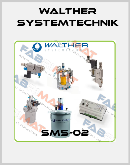 SMS-02 Walther Systemtechnik