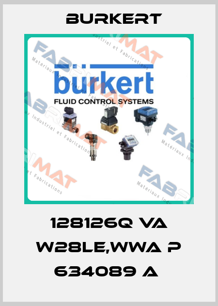 128126Q VA W28LE,WWA P 634089 A  Burkert