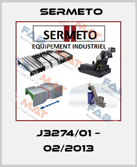J3274/01 – 02/2013 Sermeto