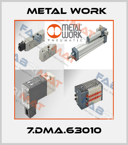 7.DMA.63010 Metal Work