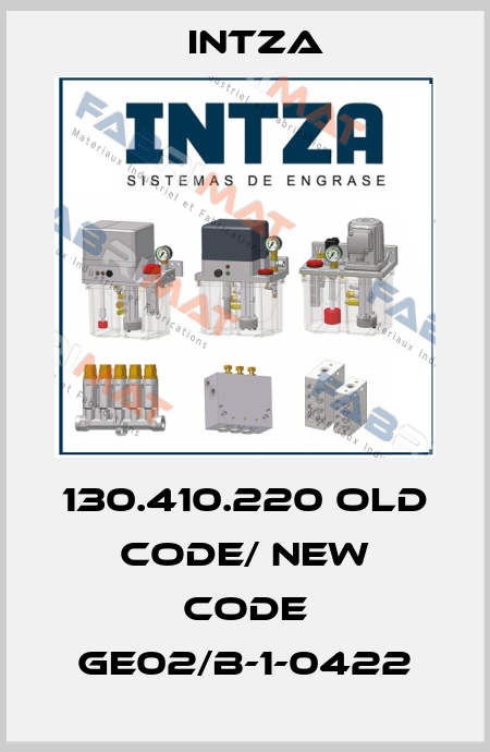 130.410.220 old code/ new code GE02/B-1-0422 Intza