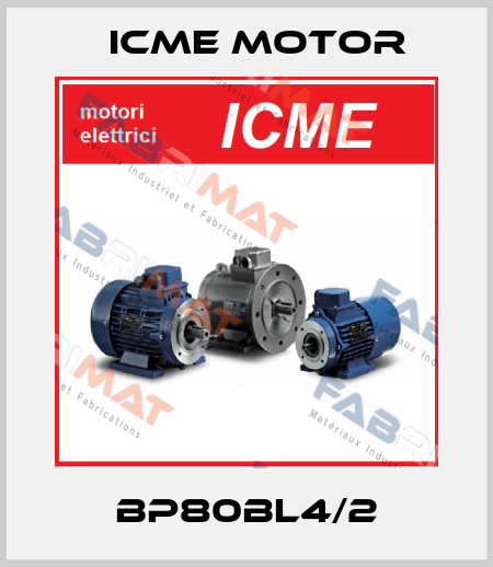 BP80BL4/2 Icme Motor