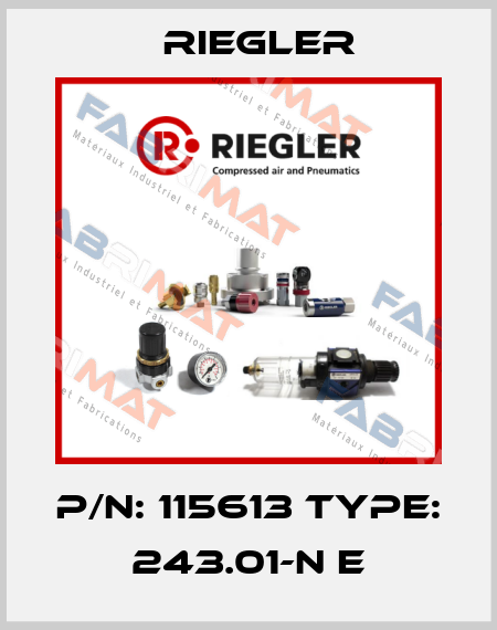 P/N: 115613 Type: 243.01-N E Riegler