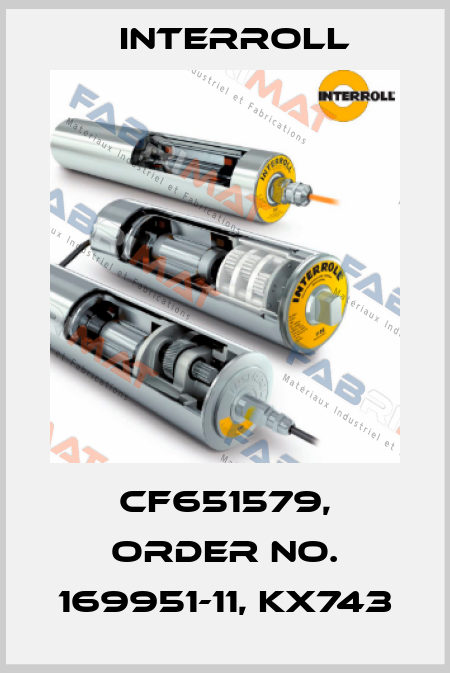 CF651579, Order no. 169951-11, KX743 Interroll