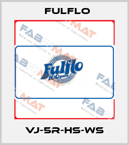 VJ-5R-HS-WS Fulflo