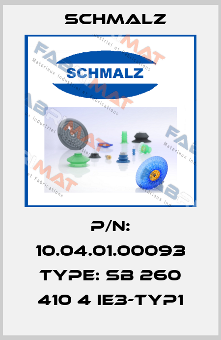 P/N: 10.04.01.00093 Type: SB 260 410 4 IE3-TYP1 Schmalz