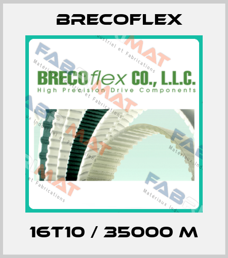 16T10 / 35000 M Brecoflex