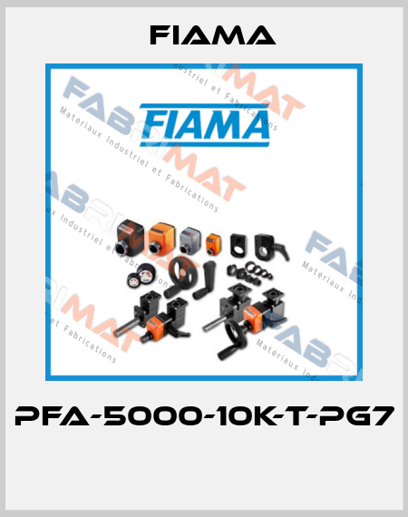 PFA-5000-10K-T-PG7  Fiama
