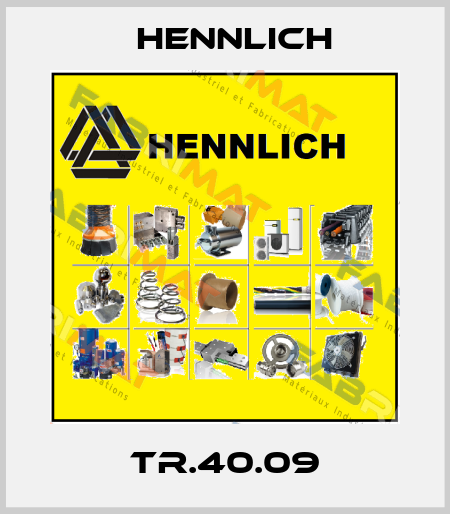 TR.40.09 Hennlich
