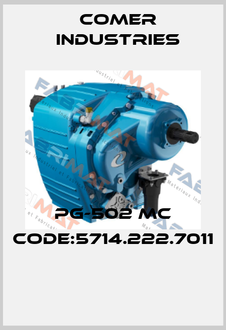 PG-502 MC CODE:5714.222.7011  Comer Industries