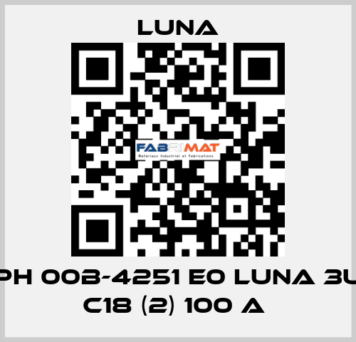 PH 00B-4251 E0 LUNA 3U C18 (2) 100 A  Luna