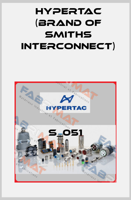 S_051 Hypertac (brand of Smiths Interconnect)