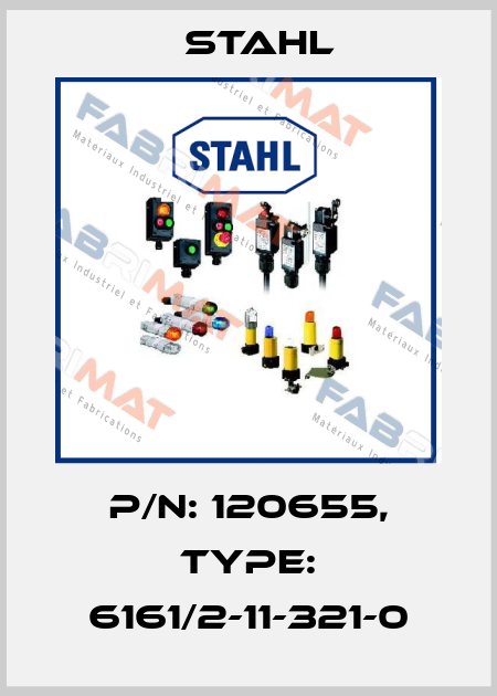 P/N: 120655, Type: 6161/2-11-321-0 Stahl
