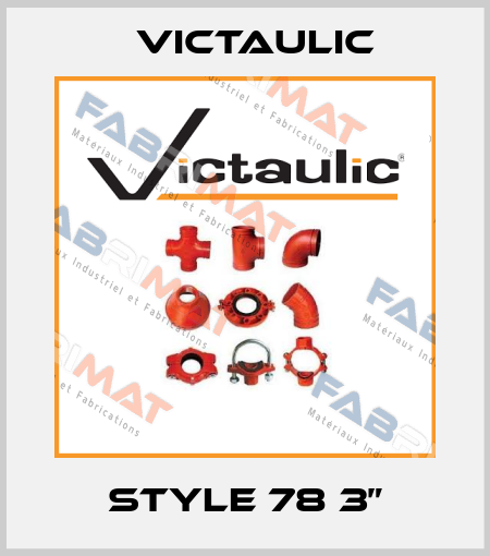 Style 78 3” Victaulic