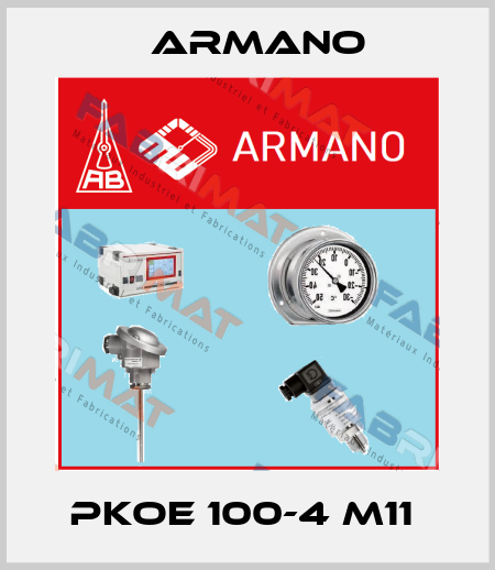 PKOE 100-4 M11  ARMANO