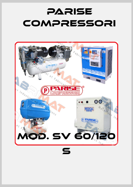 Mod. SV 60/120 S Parise Compressori