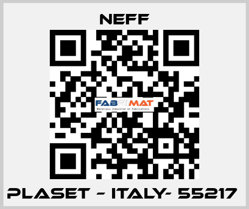 PLASET – ITALY- 55217  Neff