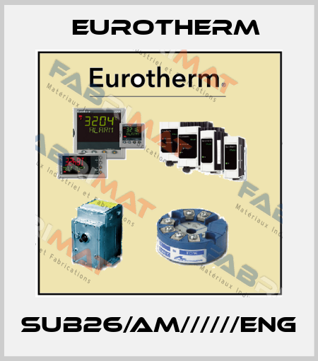 SUB26/AM//////ENG Eurotherm