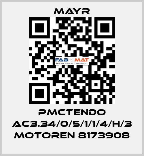 PMCTENDO AC3.34/0/5/1/1/4/H/3 MOTOREN 8173908 Mayr