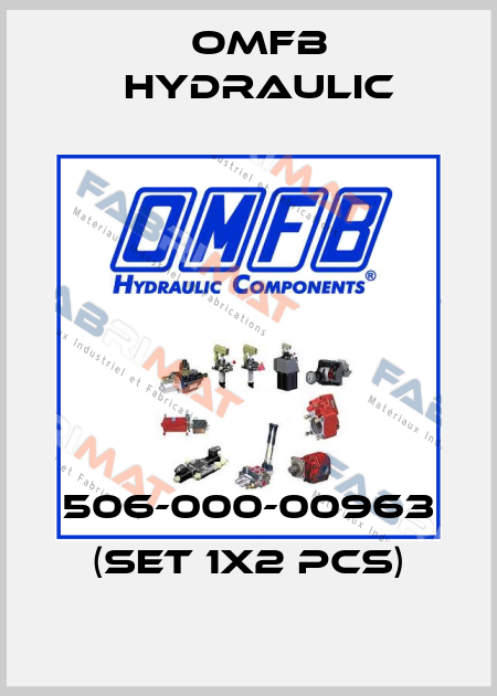 506-000-00963 (set 1x2 pcs) OMFB Hydraulic