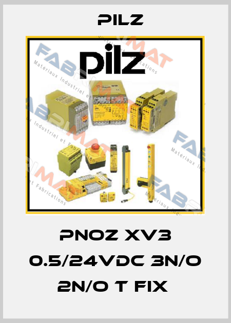 PNOZ XV3 0.5/24VDC 3N/O 2N/O T FIX  Pilz