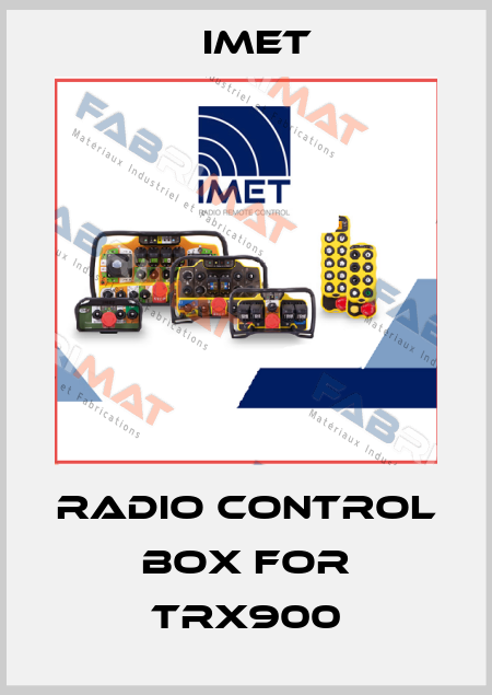 Radio control box for TRX900 IMET