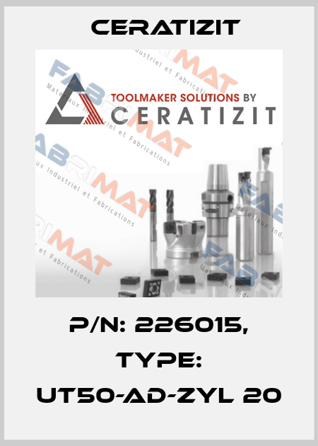 P/N: 226015, Type: UT50-AD-ZYL 20 Ceratizit