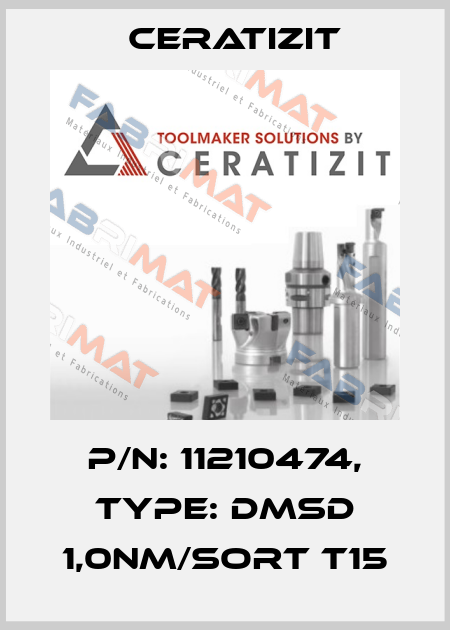P/N: 11210474, Type: DMSD 1,0NM/SORT T15 Ceratizit