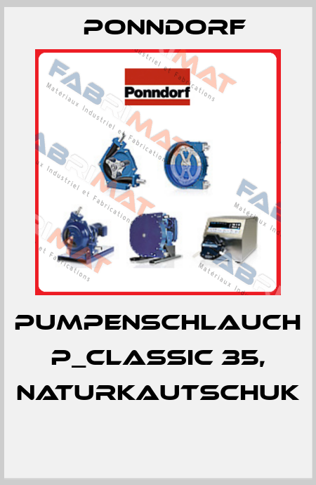 PUMPENSCHLAUCH P_CLASSIC 35, NATURKAUTSCHUK  Ponndorf