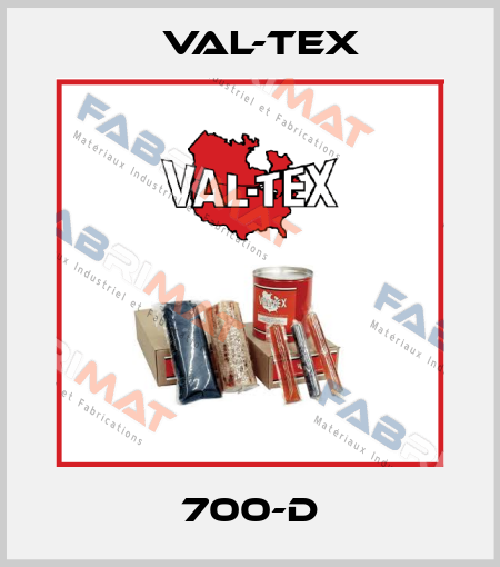 700-D Val-Tex