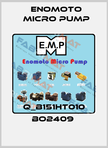 Q_B151HT010 BO2409  Enomoto Micro Pump