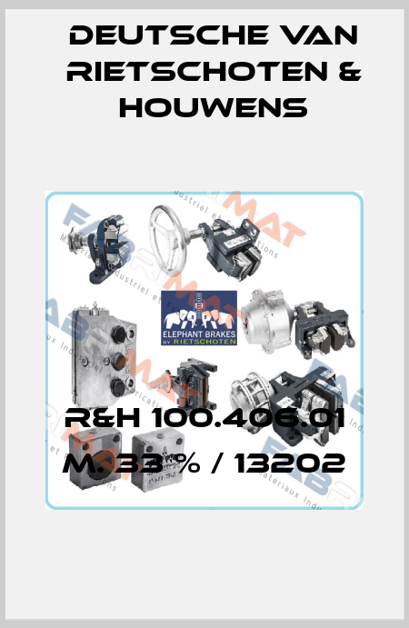 R&H 100.406.01 m. 33 % / 13202 Deutsche van Rietschoten & Houwens