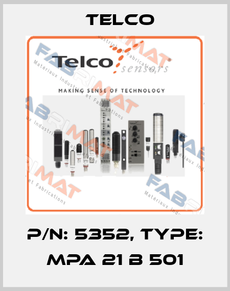 p/n: 5352, Type: MPA 21 B 501 Telco