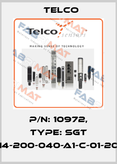 p/n: 10972, Type: SGT 14-200-040-A1-C-01-20 Telco