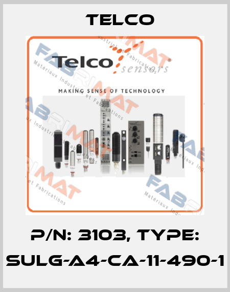 P/N: 3103, Type: SULG-A4-CA-11-490-1 Telco