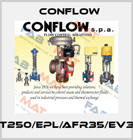 T250/EPL/AFR35/EV3 CONFLOW
