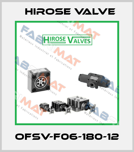 OFSV-F06-180-12 Hirose Valve