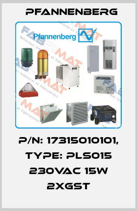 P/N: 17315010101, Type: PLS015 230VAC 15W 2xGST Pfannenberg