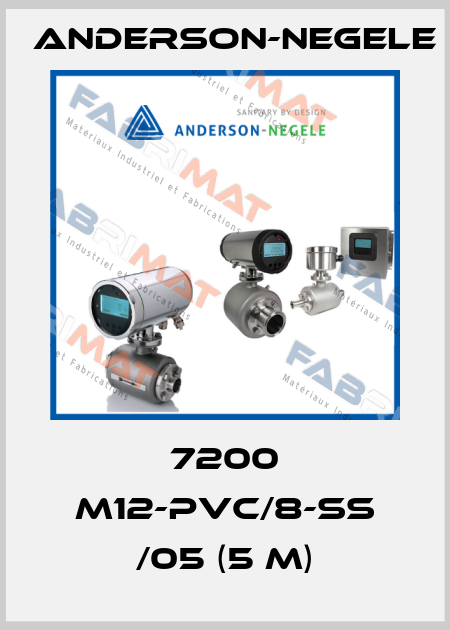 7200 M12-PVC/8-SS /05 (5 m) Anderson-Negele
