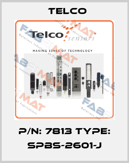 P/N: 7813 Type: SPBS-2601-J Telco