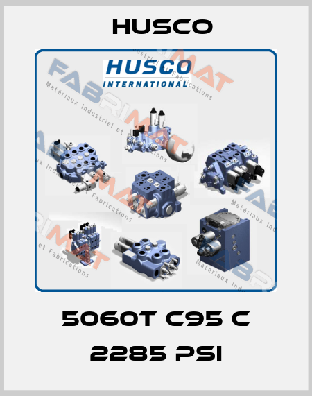 5060T C95 C 2285 PSI Husco