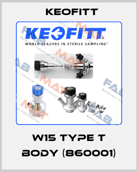 W15 type T Body (860001) Keofitt